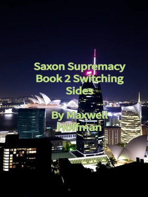 cover image of Saxon Supremacy Book 2 Switching Sides